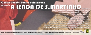 Flyer do espectáculo A Lenda de S.Martinho
