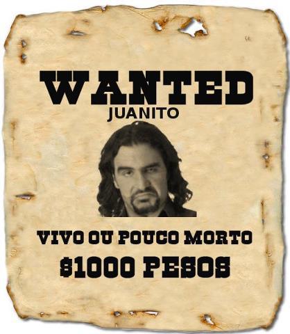 juanito-wanted
